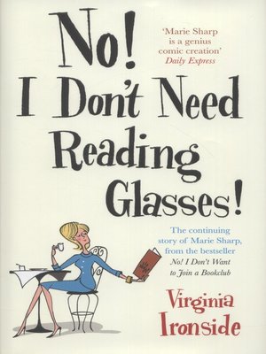 cover image of No! I don't need reading glasses